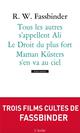 MAMAN KUSTERS S'EN VA AU CIEL  -  LE DROIT DU PLUS FORT  -  TOUS LES AUTRES S'APPELLENT ALI 